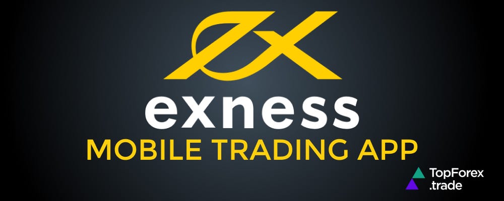 Real Exness Trading Account A Gateway to Successful Trading